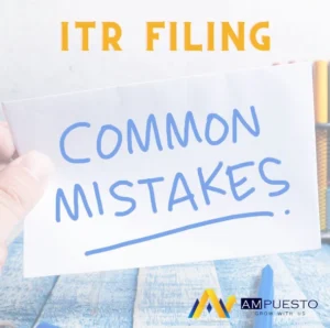 10 ITR Filing Mistakes by Indian Tax Payers which should be avoided
