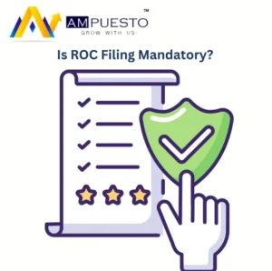 Is ROC Filing Mandatory? What is an ROC Filing?