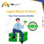 Legal Ways to Earn Tax-Free Income in India