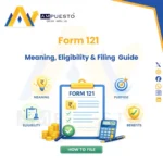 Form 121- Meaning, Eligibility, Filing & TDS Saving Guide