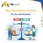 Old vs New Labour Law Rules
