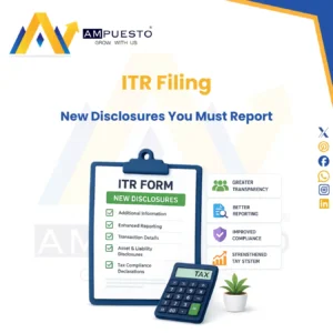 ITR Filing 2026-27: New Disclosures You Must Report This Year