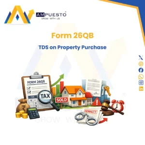 Form 26QB: TDS on Property Purchase, Filing and Penalty