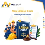 New Labour Code Gratuity Calculation